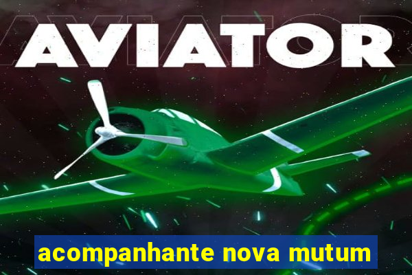 acompanhante nova mutum